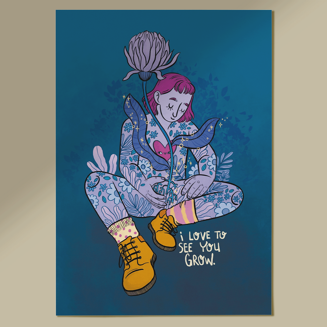 A5 Print - Love To See You Grow