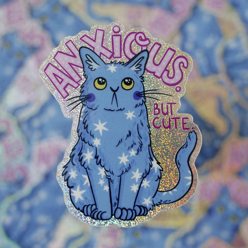 Sticker - Anxious But Cute