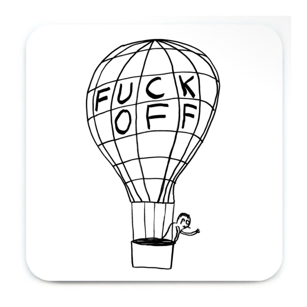 Untersetzer - Fuck Off Balloon