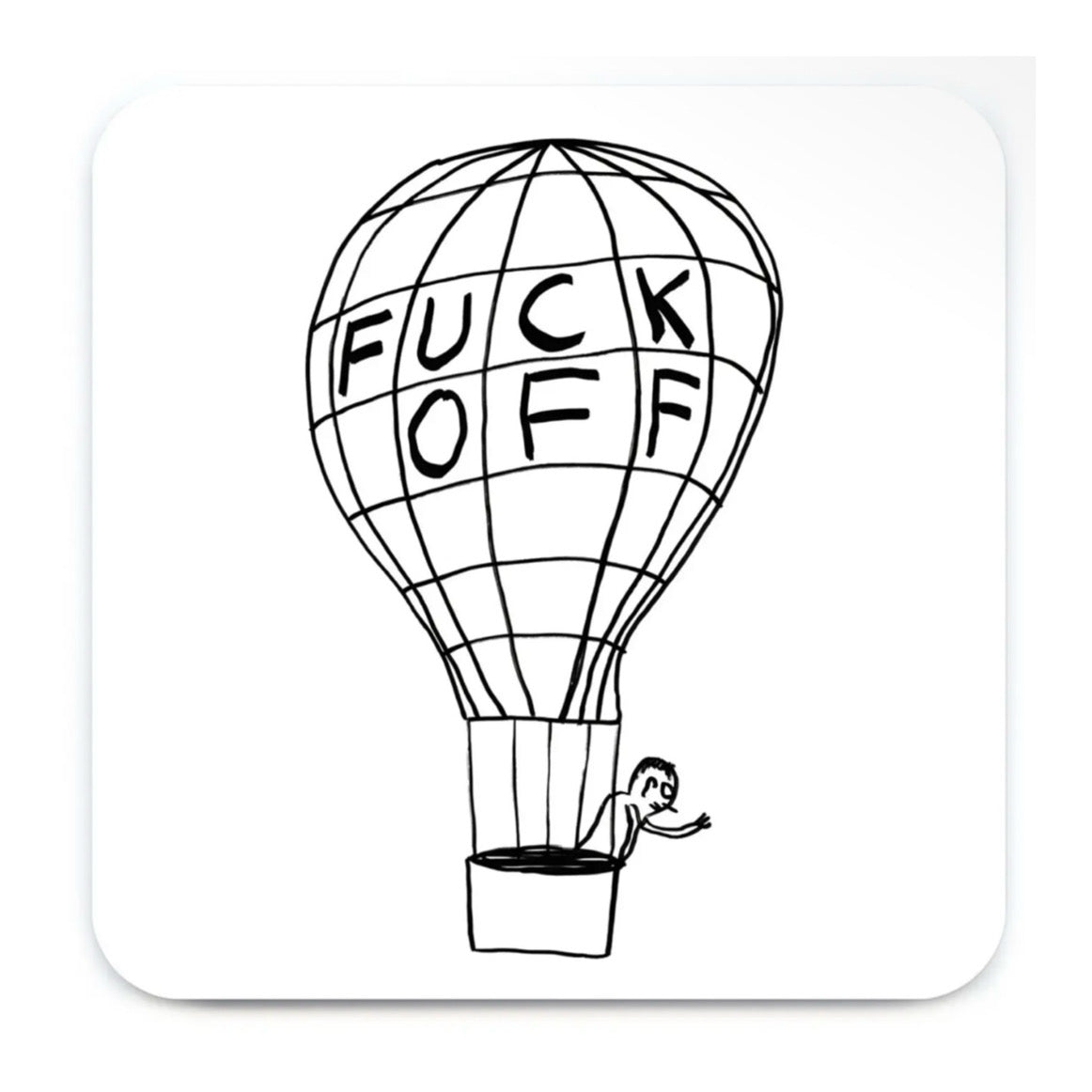 Untersetzer - Fuck Off Balloon