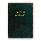 Notizbuch - I Regret Nothing