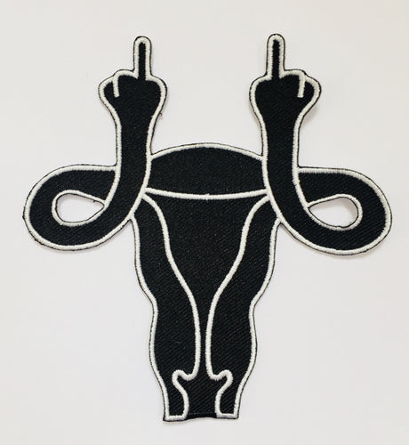 Fuck out of my uterus! Patch