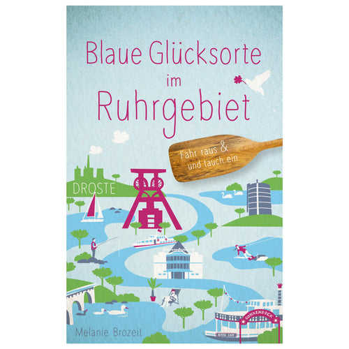 Blaue Glücksorte im Ruhrgebiet