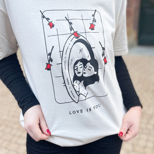 Love Is You T-Shirt